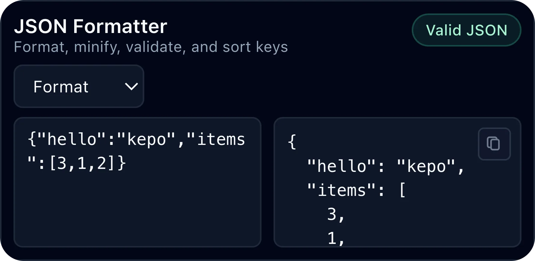 Kepo JSON Formatter widget with split input and output panels